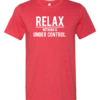 RELAX NOTHING IS UNDER CONTROL