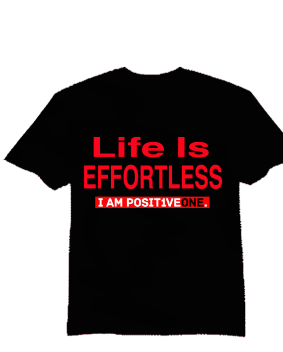 Life Is Effortless