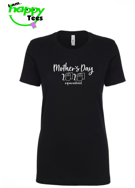 Mothers Day 2020 Quarantine