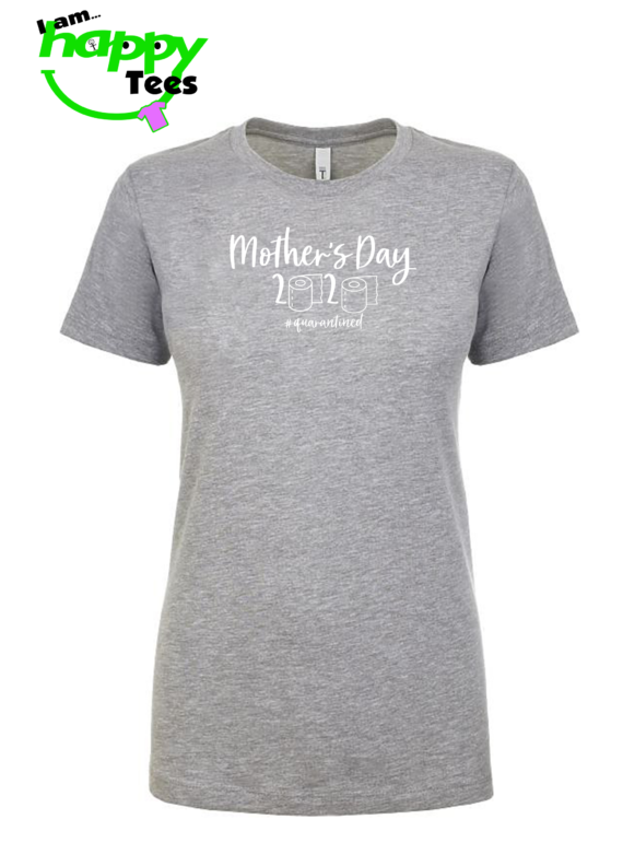 Mothers Day 2020 Quarantine