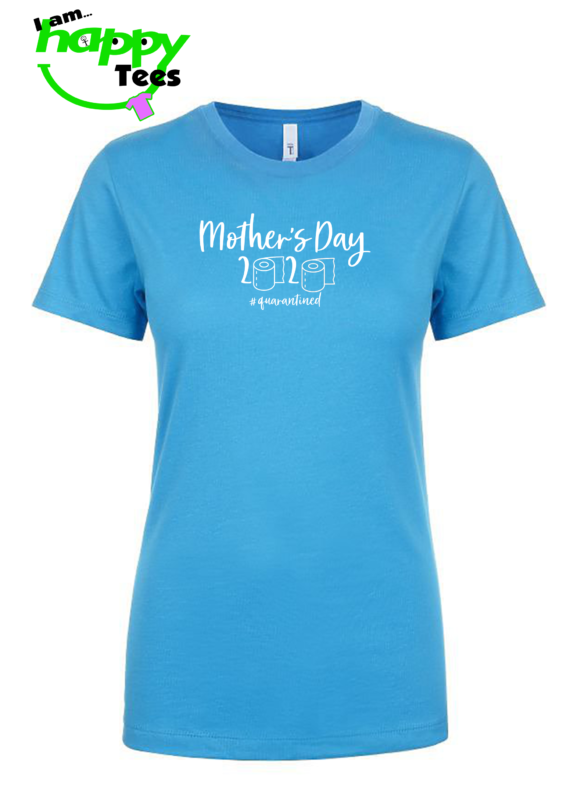 Mothers Day 2020 Quarantine