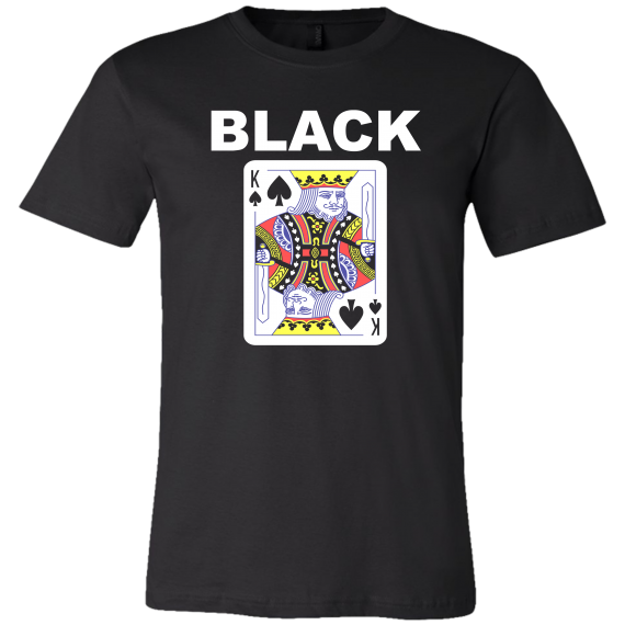 Black King of Spades Regular I AM Happy Tees