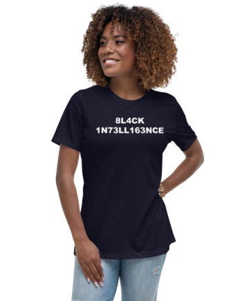 Black Intelligence womens T shirt